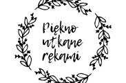 PIĘKNO UTKANE RĘKAMI
