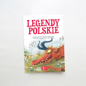 nowa książka legendy polskie, legendy polskie twarda okładka, legendy dla dzieci, bajki dla dzieci, książka z legendami
