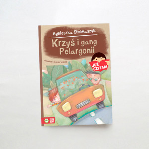 nowa książka Krzys i gang pelargoni Agnieszka Stelmaszyk seria Już czytam