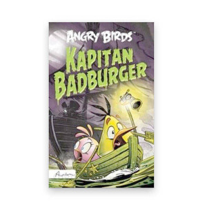 nowa książka kapitan Badburger Angry Birds, książka dla dzieci, powieść dla dzieci