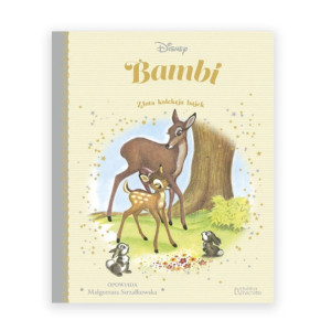 książka Bambi Złota Kolekcja bajek, Bambi książka złota kolekcja bajek Disney, bajka Bambi książeczka dla dzieci