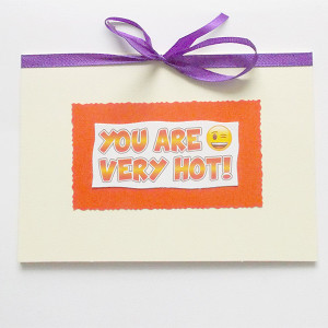 śmieszna kartka, kartka na wieczór panieński, kartka na 18, kartka dla dziewczyny, kartka dla chłopaka, kartka na wieczór kawalerski, kartka you are very hot