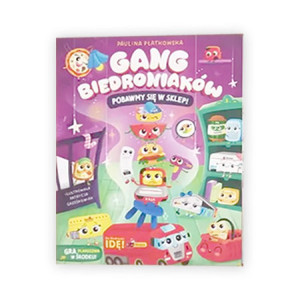 nowa książka Gang Biedroniaków pobawmy się w sklep bajka dla dzieci, książeczka Gang Biedroniaków tom 1