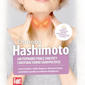 nowa książka Hashimoto, Hashimoto jak poprawić pracę tarczycy i odzyskać dobre samopoczucie, poradnik hashimoto, ksiązka o hashimoto