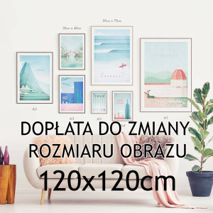 Dopłata do zmiany wymiaru obrazu - Obraz na płótnie, druk - 120x120cm