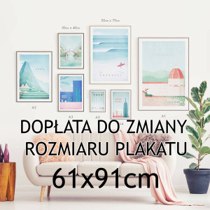 Dopłata do zmiany wymiaru plakatu - Plakat, druk - 61 x 91cm