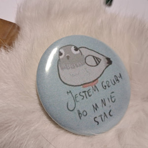 przypinka "jestem gruby bo mnie stać"