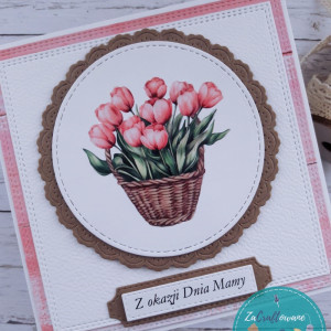 Kartka na Dzień Mamy (lub na inną okazję) z tulipanami w koszu