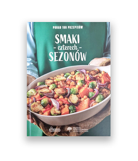 nowa ksiązka smaki czterech sezonów, książka kucharska, książka z przepisami, książka kulinarna
