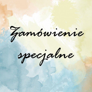 Zamówienie specjalne