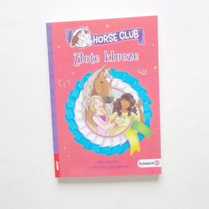 nowa książka Złote klucze Horse Club Emma Walden książka Schleich