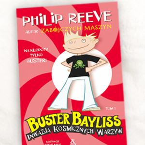 nowa książka Inwazja kosmicznych warzyw tom 1 książka dla dzieci seria Buster Bayliss  Philip Reeve inwazja kosmicznych warzyw, książka przygodowa dla dzieci