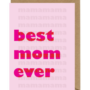 Kartka na dzień mamy Best Mom Ever