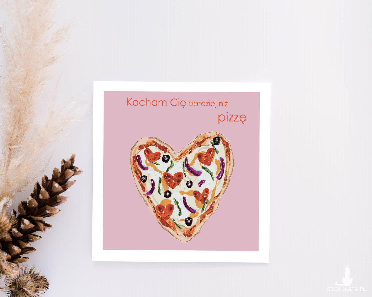 Kartka miłosna Pizza