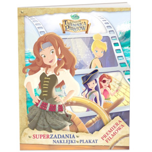 nowa książka Dzwoneczek i tajemnica piratów super zadania, dzwoneczek książeczka z naklejkami i zagadkami