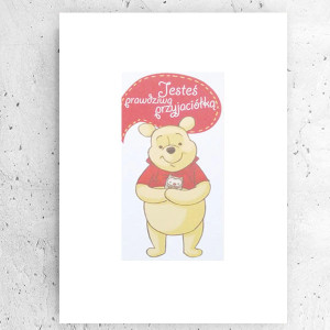 nowy plakat z Kubusiem Puchatkiem, prezent dla przyjaciółki, Kubuś Puchatek plakat dla koleżanki, plakat dla przyjaciółki, obrazek dla przyjaciółki, bajkowe plakaty A4