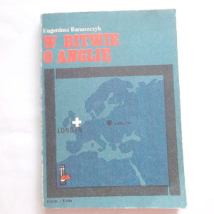 vintage książka W bitwie o Anglię Eugeniusz Banaszczyk książka historyczna