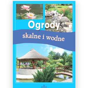 vintage książka Ogrody skalne i wodne Jadwiga Wilder poradnik o ogródku, ogród książka