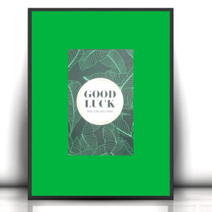 zielony plakat minimalizm, good luck plakat A4, mały plakat na szczęście, hygge plakaty do domu, nowoczesne plakaty do biura, małe plakaty z napisami, plakat z tekstem, posters A4