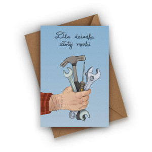 Kartka na Dzień Dziadka- Dla dziadka złotej rączki