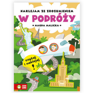nowa książka w podróży naklejam ze zrozumieniem Magda Malicka, książka z naklejkami dla dziecka, Magda Malicka naklejam ze zrozumieniem w podróży