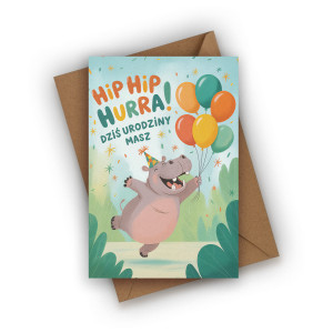 Kartka urodzinowa dla dziecka- Hip hip Hura! Dziś urodziny masz!