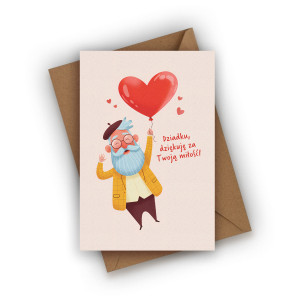 Kartka na Dzień Dziadka- Dziadku, dziękuję za Twoją miłość!