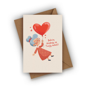 Kartka na Dzień Babci- Babciu! Dziękuję za Twoją miłość!
