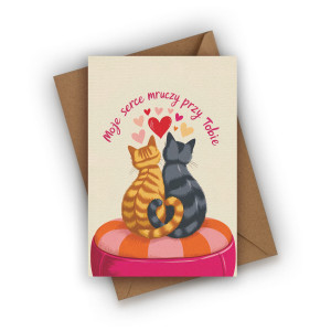 Kartka miłosna- Moje serce mruczy przy Tobie