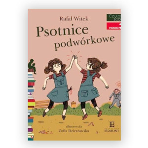 nowa książka  Psotnice podwórkowe Rafał Witek Egmont książka czytam sobie poziom 3