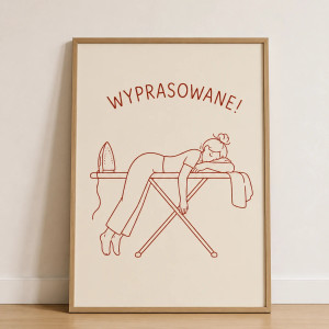 Plakat „WYPRASOWANE!” – humorystyczna dekoracja do pralni i łazienki A4