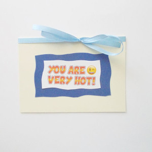 śmieszna kartka, kartka na wieczór panieński, kartka na 18, kartka dla dziewczyny, kartka dla chłopaka, kartka na wieczór kawalerski, kartka  you are very hot, zabawna kartka z napisami