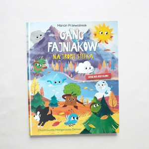 nowa książka na tropie Stefka Gang Fajniaków Marcin Przewoźniak bajka dla dzieci