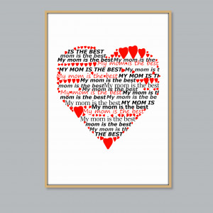 Grafika "moja Mama jest najlepsza", prezent na Dzień Matki, plik cyfrowy do pobrania, wydrukuj jak chcesz